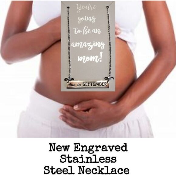 Baby is due in September Engraved Stainless Steel Necklace NEW - Picture 1 of 6